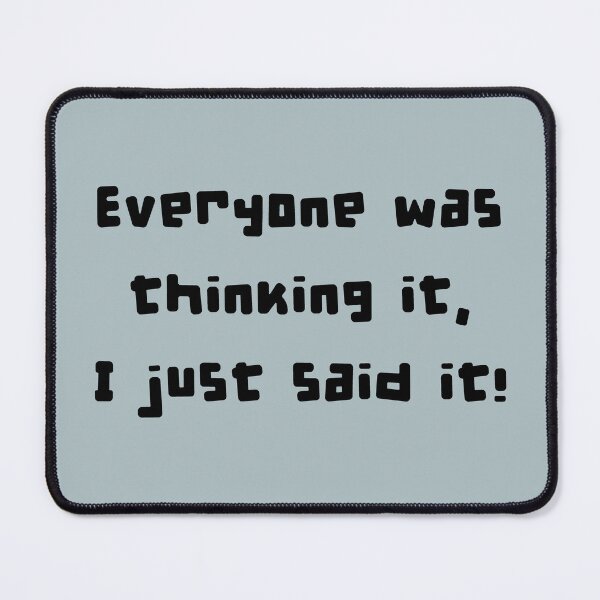 Item preview, Everyone was thinking it (black) designed and sold by SolidEarthArt.