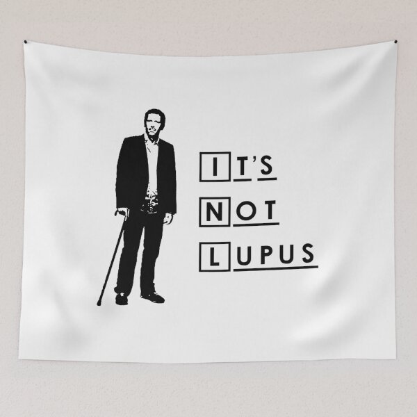Item preview, Dr House - It's Not Lupus    	 designed and sold by cdifpqzkzjb72.