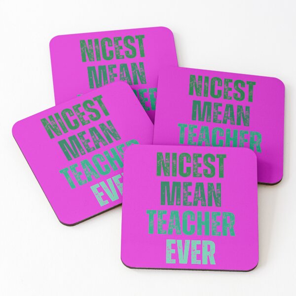 Item preview, nicest mean teacher ever designed and sold by artprintschabab.