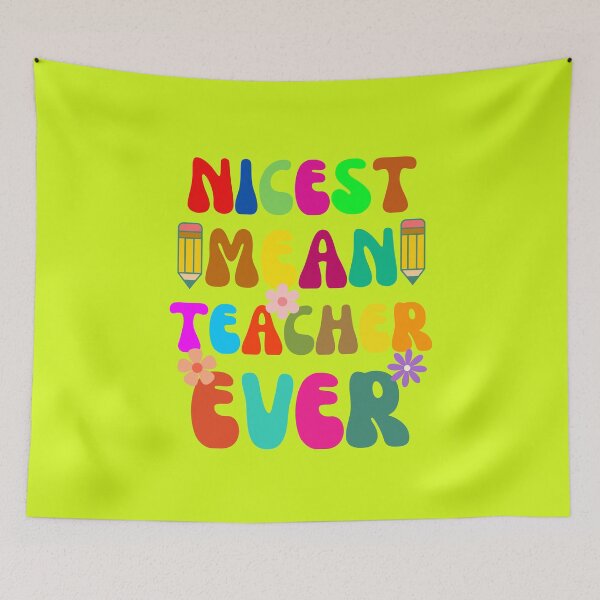 Item preview, nicest mean teacher ever designed and sold by artprintschabab.