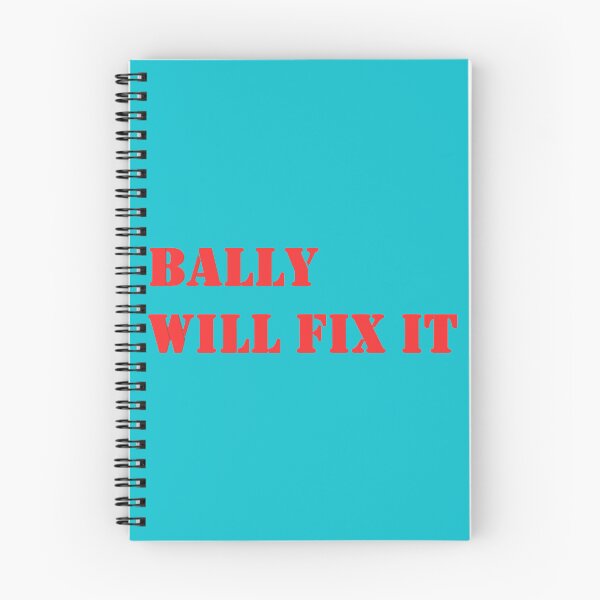 Item preview, HH 2021 BALLY WILL FIX IT designed and sold by ErlinePrieto.