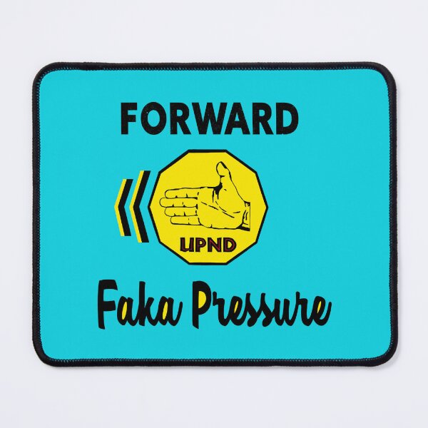 Item preview, HH 2021 UPND Forward Faka Pressure designed and sold by ErlinePrieto.