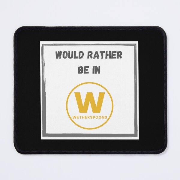 Item preview, Wetherspoons Funny  	 - Would Rather Be In Wetherspoons Coffee Mug 	 designed and sold by gqvywmsatri56.