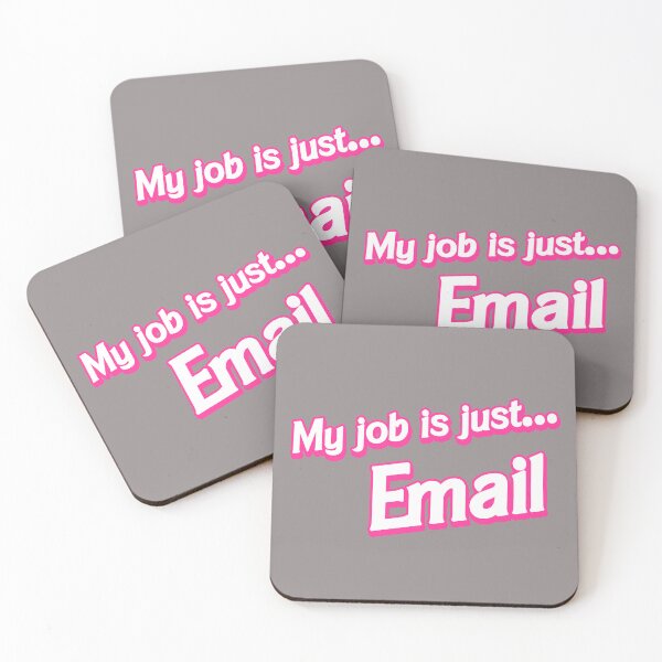 Item preview, My job is just... Email designed and sold by cgsketchbook.