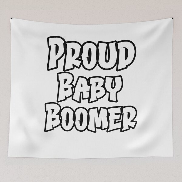 Item preview, Baby Boomer orgulloso designed and sold by MimsTees.