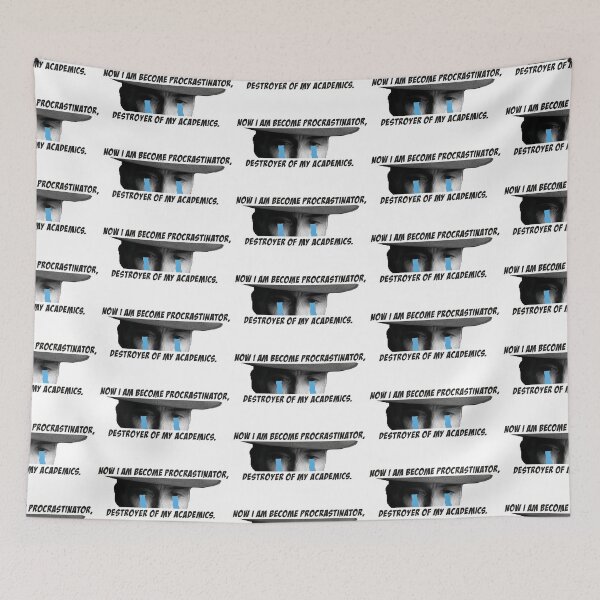 Item preview, Oppen heimer : Now i am become procrastinator designed and sold by Khruvenaroh.