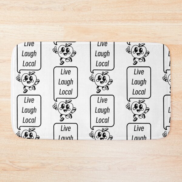 Item preview, Live Laugh Local Apple designed and sold by Arsenic-Arts.