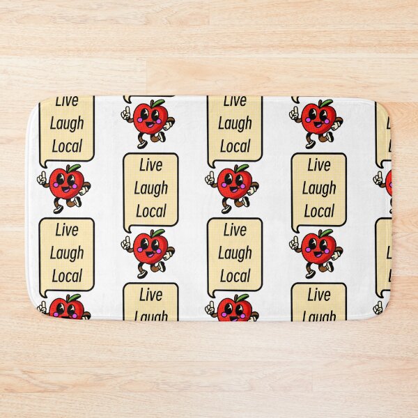 Item preview, Live Laugh Local Apple in Color  designed and sold by Arsenic-Arts.