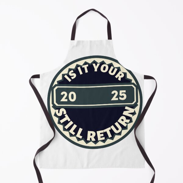 Item preview, IS IT YOUR STILL RETURN 2025 designed and sold by soufiane142.
