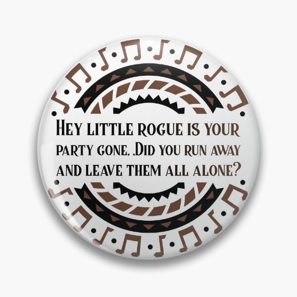Item preview, Hey little rogue is your party gone designed and sold by calharborne.