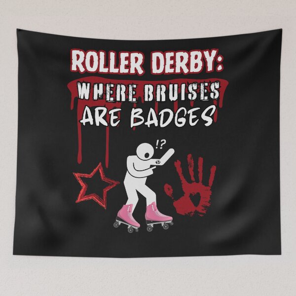 Item preview, Roller Derby Where Bruises Are Badges designed and sold by Soundpups.