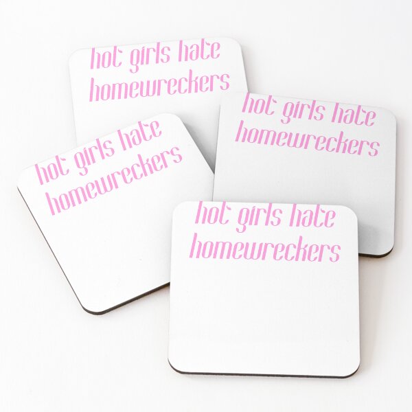 Item preview, Hot girls hate homewreckers designed and sold by 69trends.