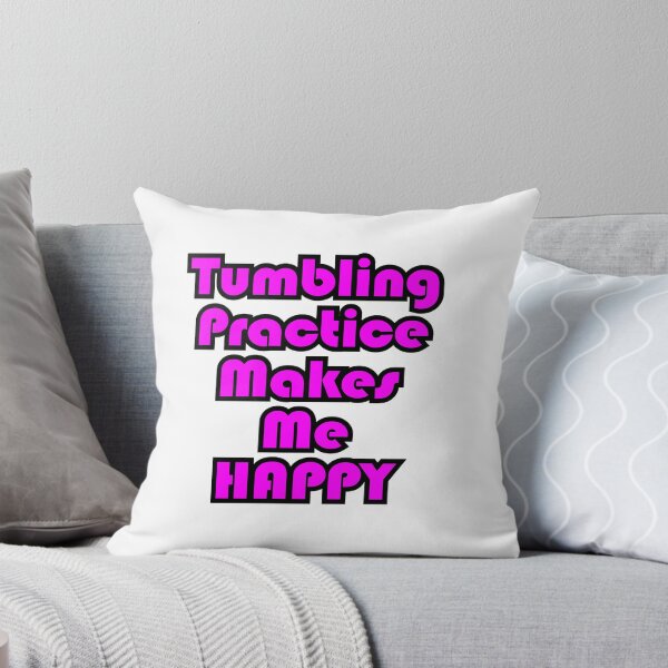 Item preview, Tumbling Practice Makes Me Happy CHEER Apparel designed and sold by ianlewer.