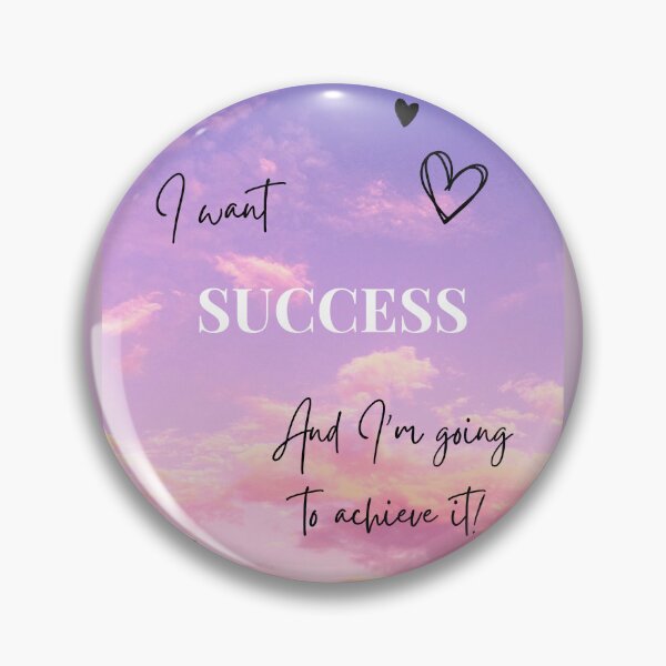 Item preview, I want success and I'm going to achieve it! designed and sold by Andrew Johnys.