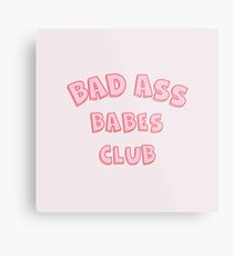 Lámina metálica Bad Ass Babes Club