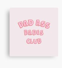 Bad Ass Babes Club Canvas Print