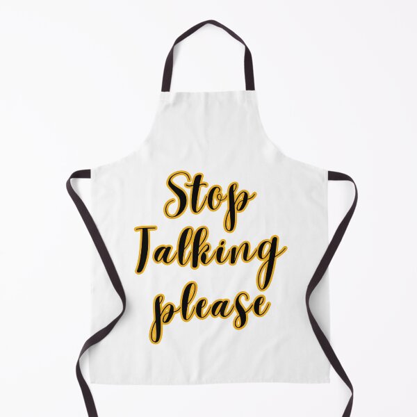 Item preview, Stop talking please designed and sold by TheRightHonMP.