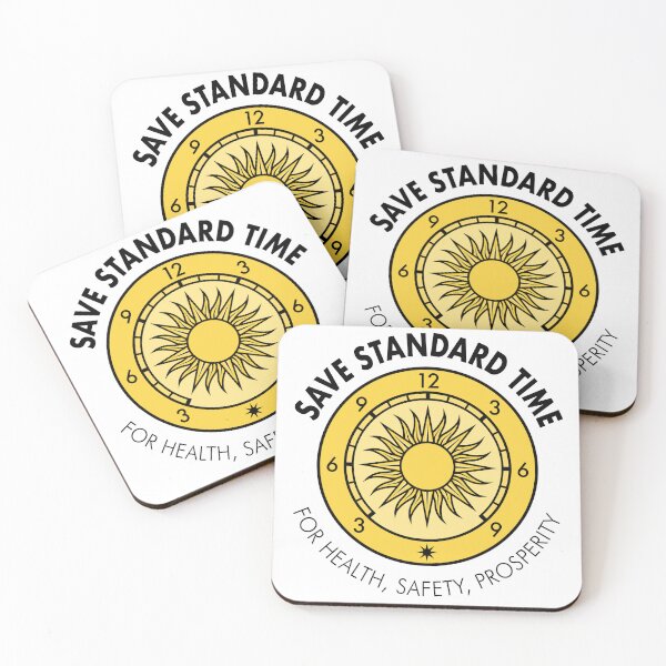 Item preview, “For Health, Safety, Prosperity” Save Standard Time Slogan designed and sold by Save Standard Time.