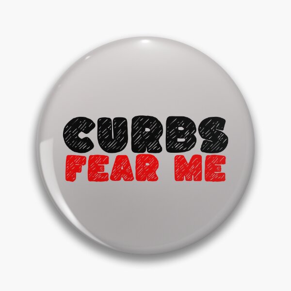Item preview, Curbs Fear Me Funny Bumper Sticker designed and sold by SharpThreadZ.