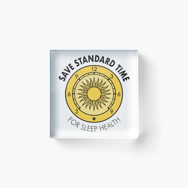 Item preview, “For Sleep Health” Save Standard Time Slogan designed and sold by Save Standard Time.