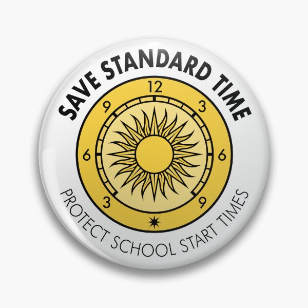 Item preview, “Protect School Start Times” Save Standard Time Slogan designed and sold by Save Standard Time.