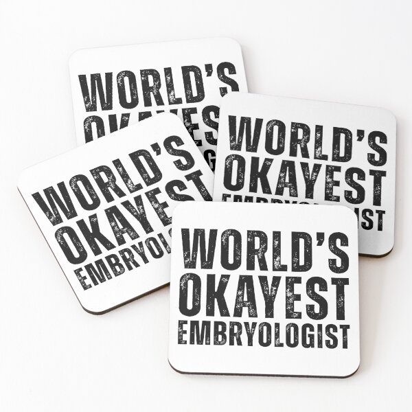 Item preview, World's Okayest Embryologist designed and sold by kamrankhan.