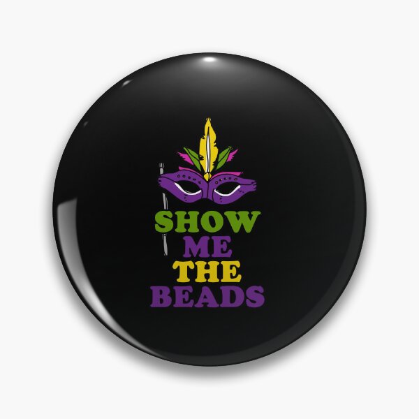 Item preview, Show Me the Beads Mardi Gras designed and sold by flippinsg.