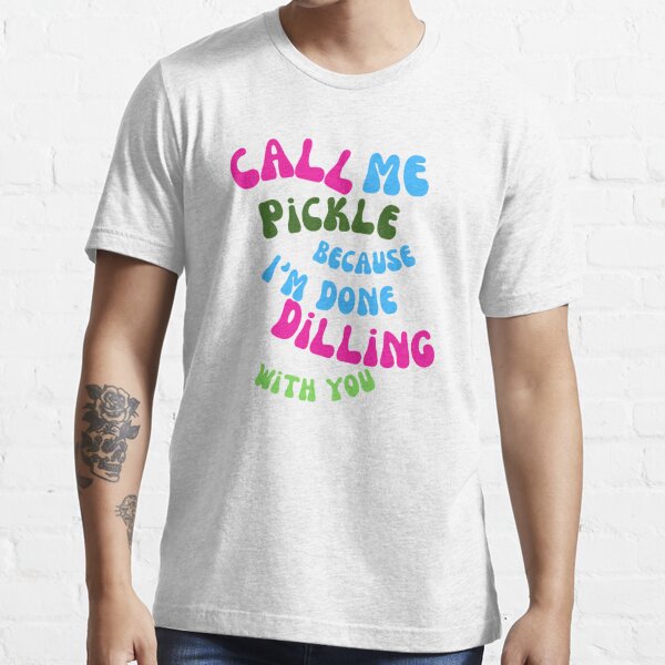 Buy Mens Dill with It T Shirt Funny Cool Pickle Hilarious Sarcastic Tee for  Guys, Green, Small at