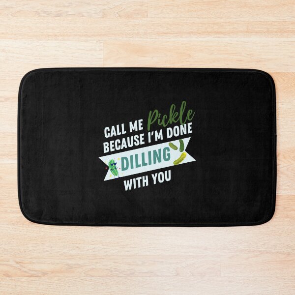 Item preview, Call Me Pickle Because I'm Done Dilling With You Pickle Lovers idea, Gift for pickle Lovers Essential T-Shirt designed and sold by StoreSB.