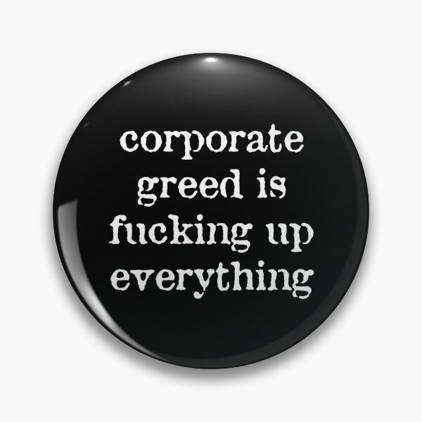 Item preview, Corporate Greed designed and sold by Texterns.