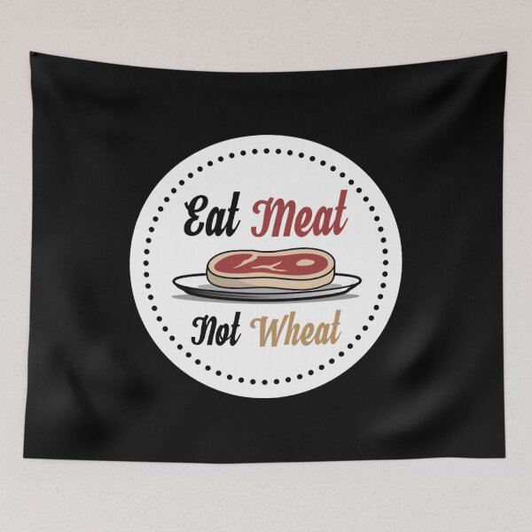 Item preview, Eat Meat Not Wheat Paleo Die Design designed and sold by ddqybeuwjxo24.