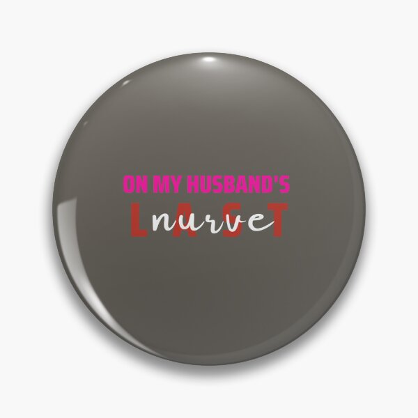 Artikelvorschau, On My Husband's Last Nerve Lustiges Wifelife-Shirt, lustige Flitterwochen-Idee, klassisches T-Shirt entworfen und verkauft von StoreSB.