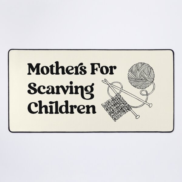 Item preview, Mothers For Scarving Children designed and sold by justwaterthanks.