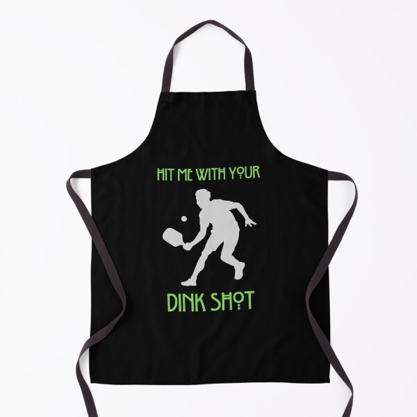 Item preview, Hit Me With Your Dink Shot designed and sold by GoldenPearPress.