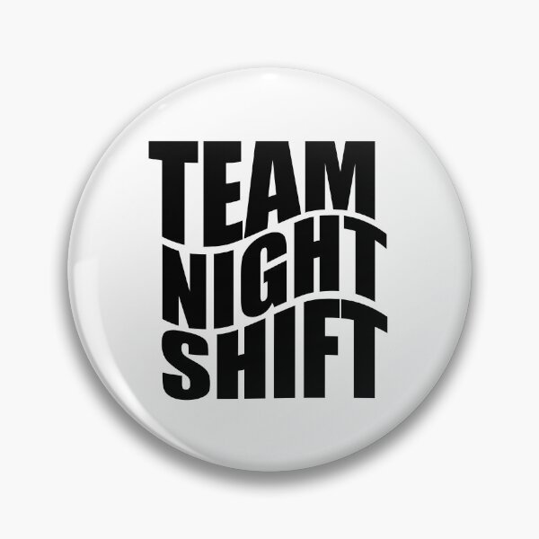 Item preview,  Team Nightshift - T shirts and more... designed and sold by TaraGbear.