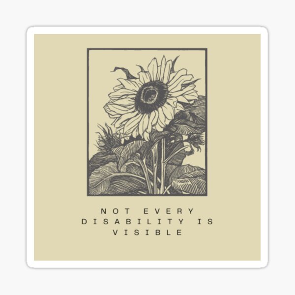 Item preview, Disability Sunflower designed and sold by EmberlyDawn.