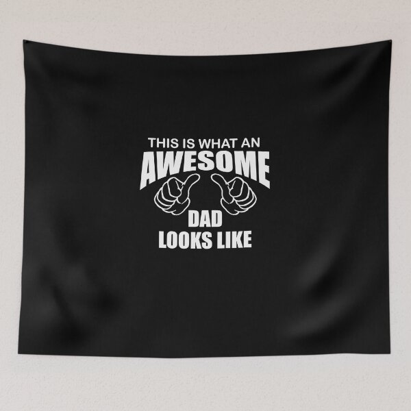 Item preview, This is What An Awesome Dad Looks Like super dad loving dad designed and sold by FlyShop1.