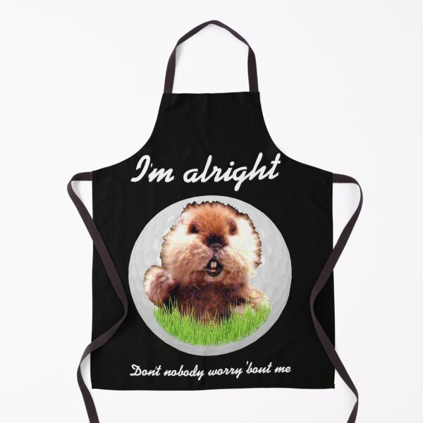 Item preview, I'm Alright Caddyshack Homage Gopher Kenny Loggins designed and sold by LempiTromp.