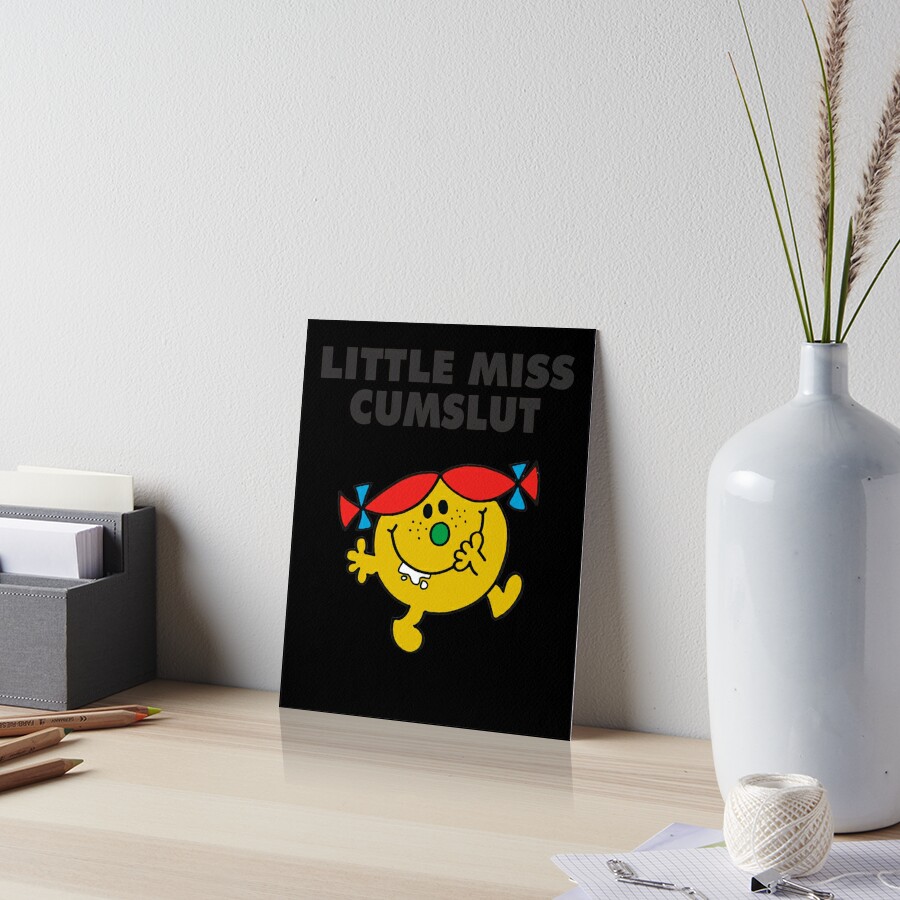 Little Miss Cum Slut | Art Board Print