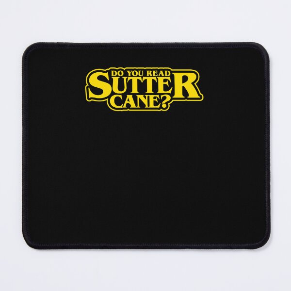 Item preview, Do you read Sutter Cane designed and sold by CoretteDesnoyer.