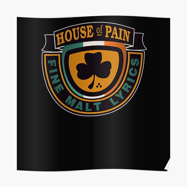 House of Pain Poster