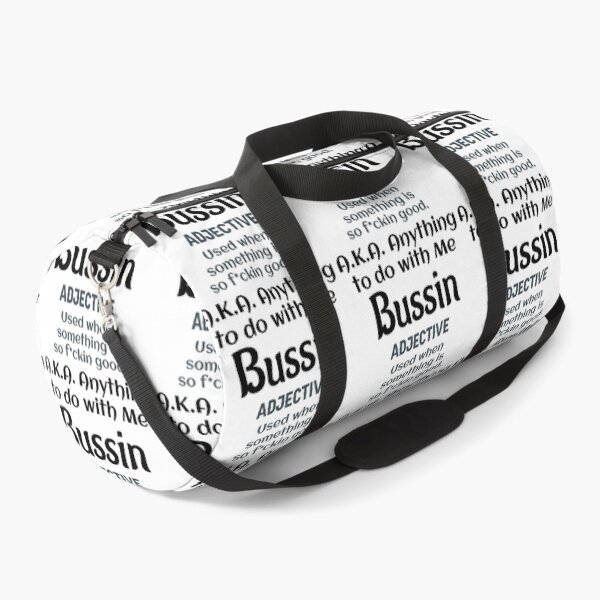 Item preview, Bussin AKA Anything to do with Me designed and sold by The1StyleShop.