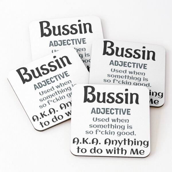 Item preview, Bussin AKA Anything to do with Me designed and sold by The1StyleShop.