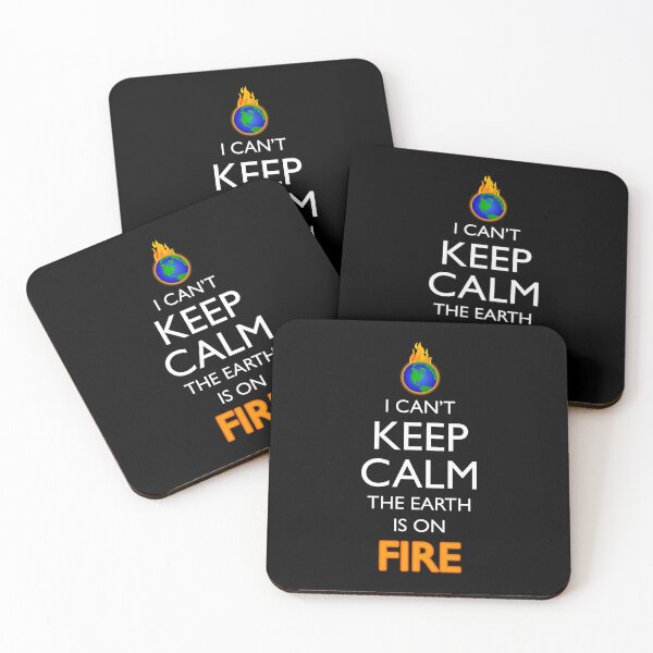 Item preview, I Can't Keep Calm The Earth Is On Fire designed and sold by Cat Lady Designs.
