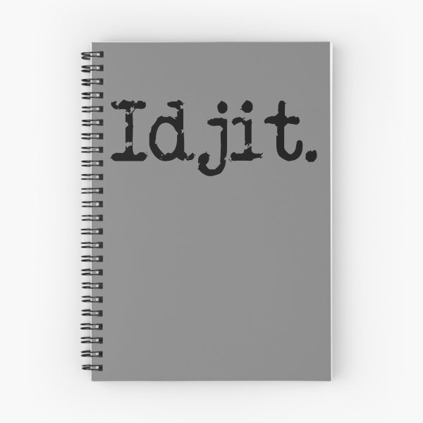 Item preview, Idjit Funny Idiot Southern Slang Idjit Gear designed and sold by DynamicDesign.
