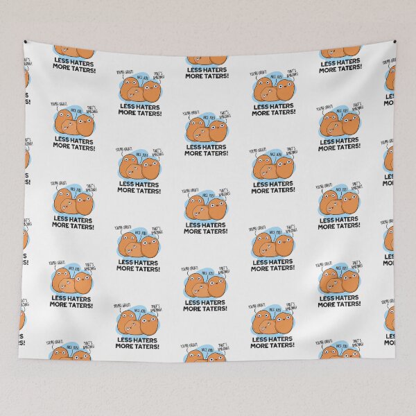Item preview, Less Haters More Taters Funny Potato Puns  designed and sold by punnybone.