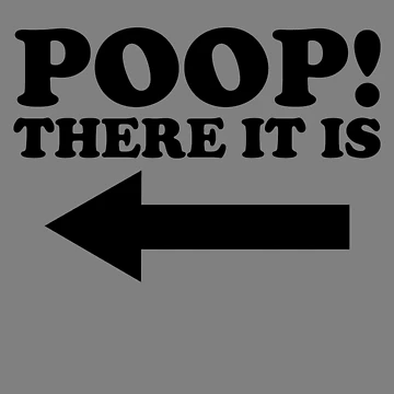Imagen de la obra Poop There It Is Arrow Left Funny Toilet Humor Infant Poop Gear de DynamicDesign
