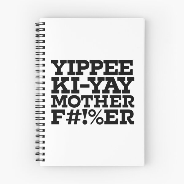 Item preview, Yipee Ki-yay (black)   designed and sold by AudrinBingham.