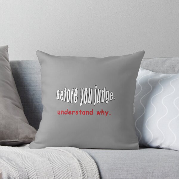 Item preview, Before you judge. understand why. designed and sold by conhontacduong.
