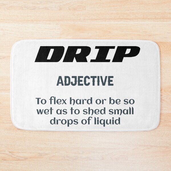 Item preview, DRIP Definition designed and sold by The1StyleShop.